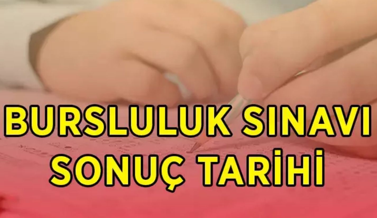 2026 Bursluluk Sınavı Sonuçları