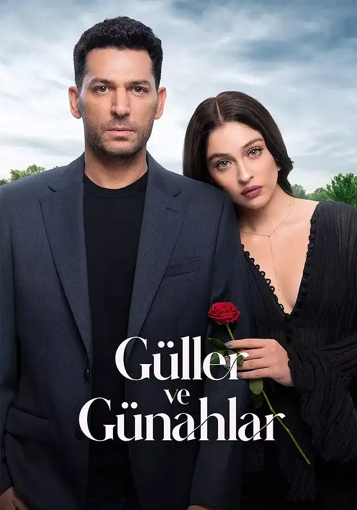 Güller ve Günahlar