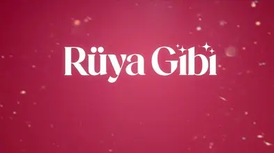 Rüya Gibi